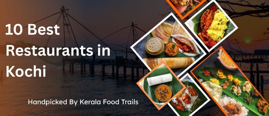 10 Best Restaurants in Kochi You Can’t Miss Blog Banner Image